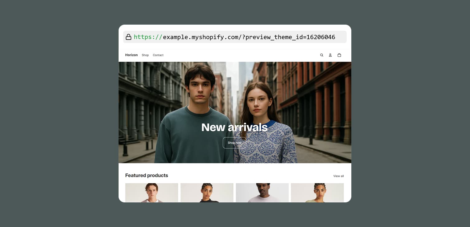 How to create Shopify theme preview links that don’t expire